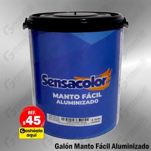 Manto Fácil Aluminizado Impermeabilizante en Galón SENSACOLOR