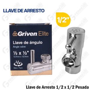 Llave de Arresto 1/2 x 1/2 Pesada de Lujo GRIVEN ELITE