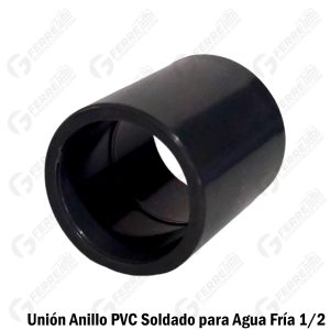 Unión Anillo PVC Soldado ASTM para Agua Fría 1/2" TUBRICA