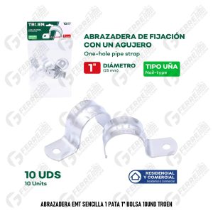 Abrazadera EMT Sencilla 1 Pata 1" Bolsa 10Und TROEN