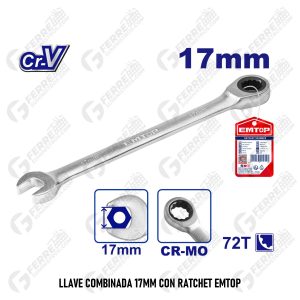 Llave Combinada 17mm con Ratchet EMTOP