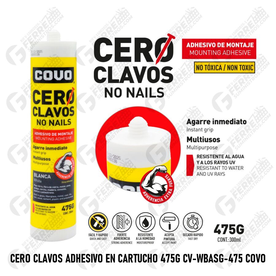 Cero Clavos Adhesivo en Cartucho 475g CV-WBASG-475 COVO
